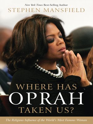 cover image of Where Has Oprah Taken Us?